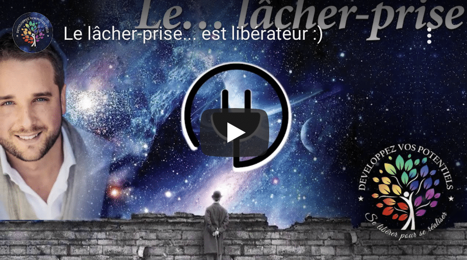 le lâcher prise est libérateur - matthieu boutboul